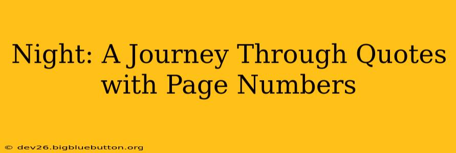 Night: A Journey Through Quotes with Page Numbers